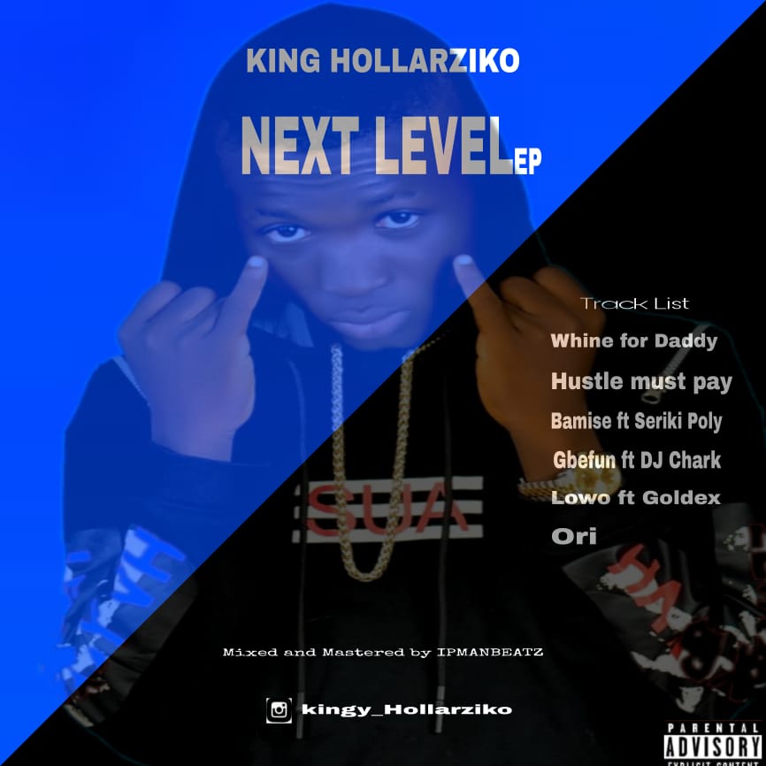 HOLLARZIKO-Hustle-Must-Pay