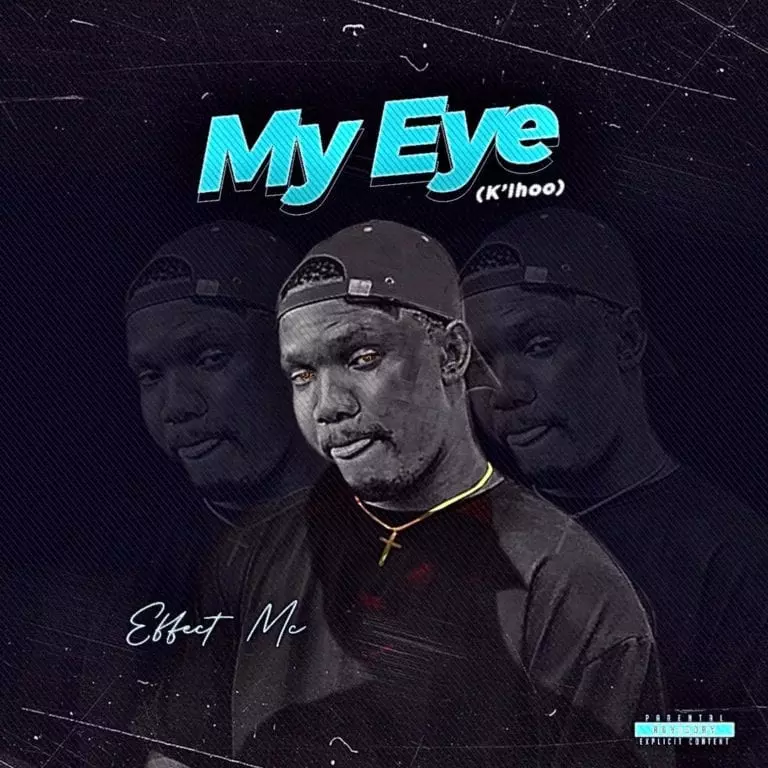 Effect-MC-My-Eye-(Prod.-By-Siktunez)