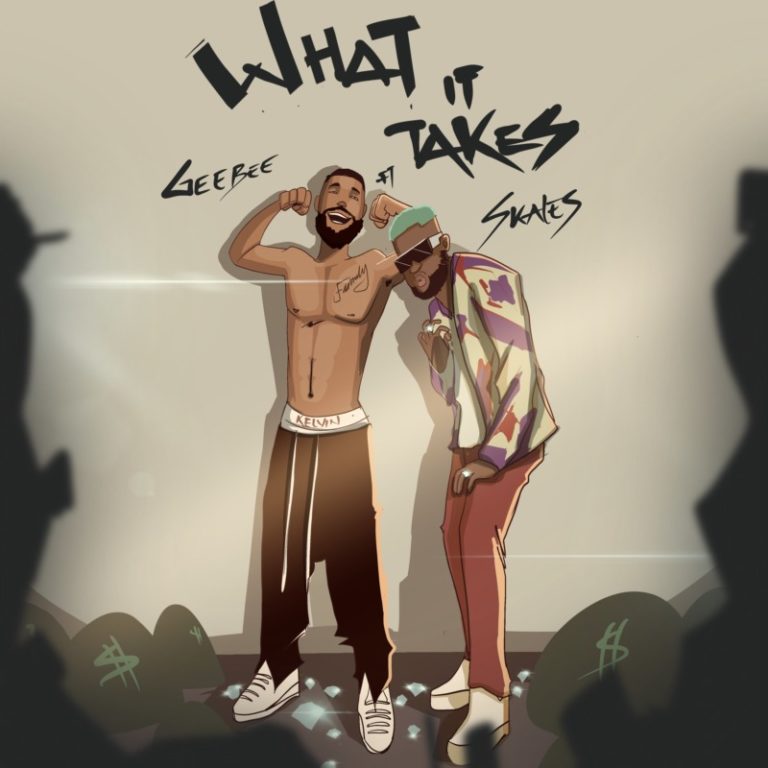 GeeBee-What-It-Takes-Ft.-Skales